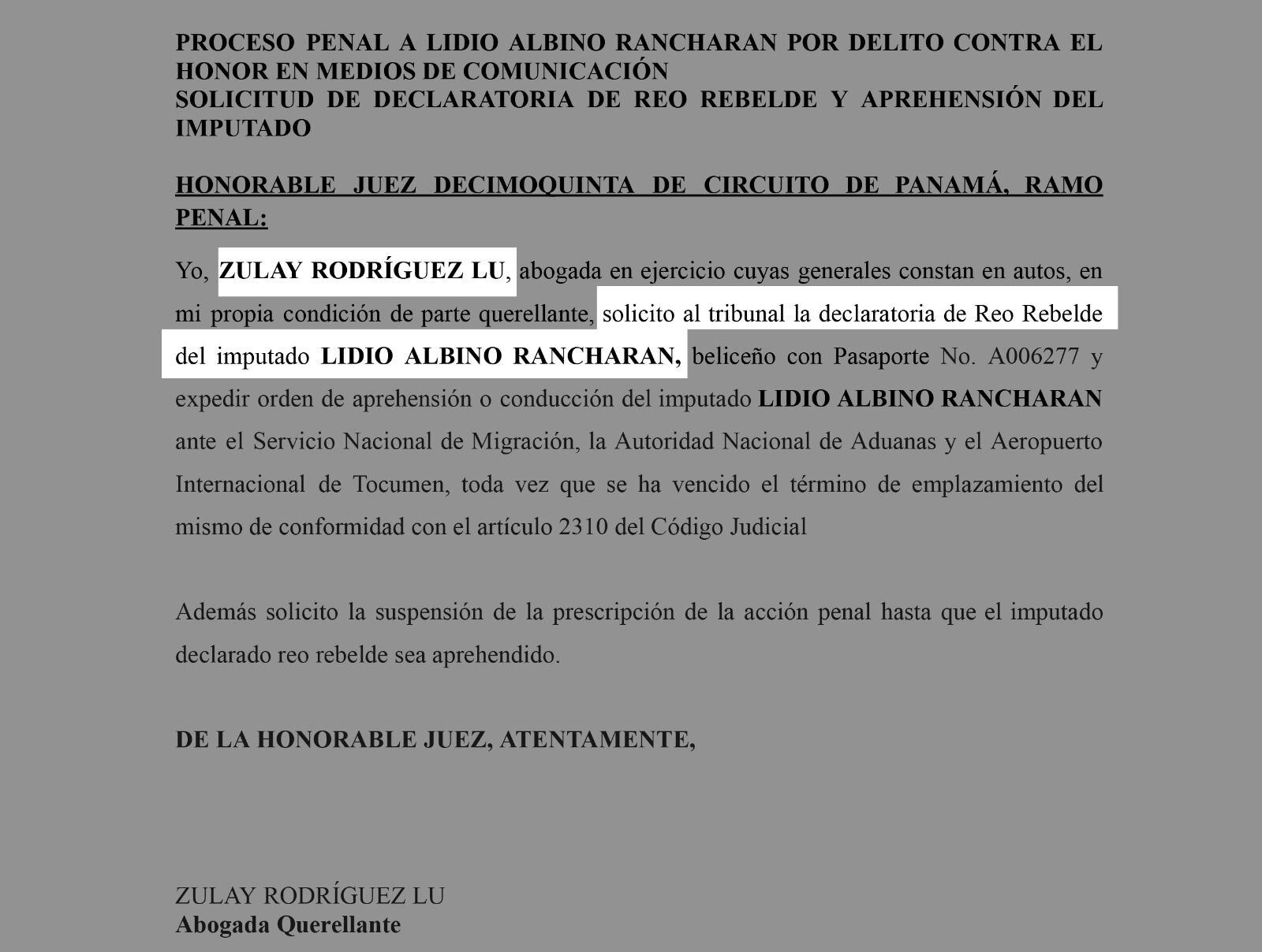 Solicitud de Zulay Rodríguez para que Lidio Rancharán sea declarado en rebeldía.