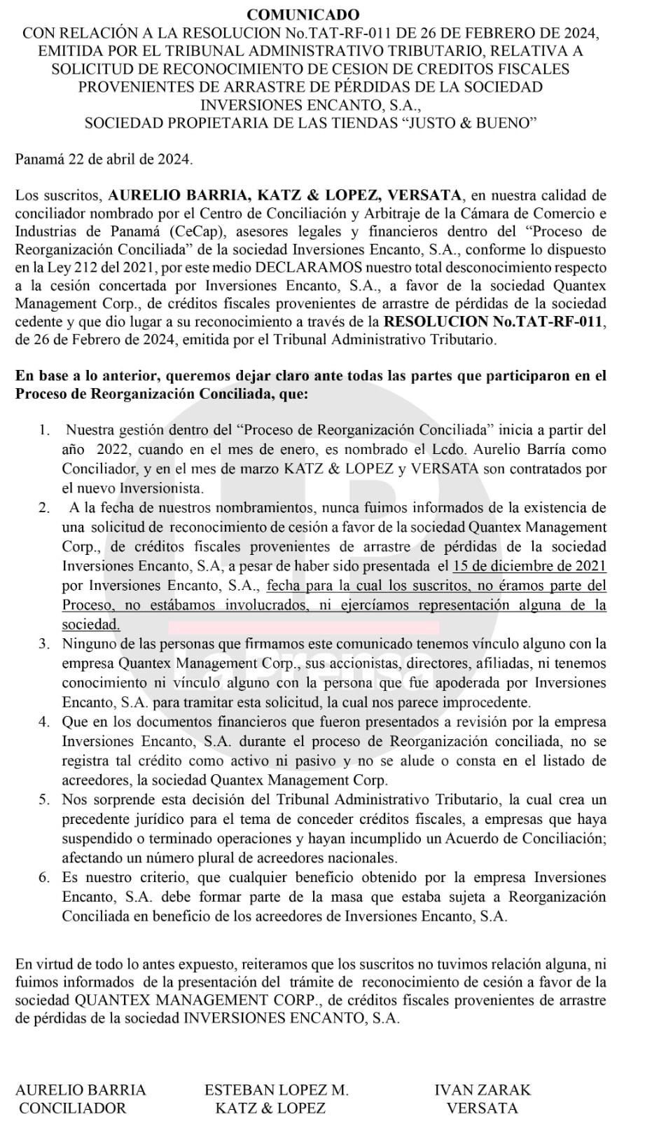 Comunicado de Aurelio Barría, Esteban López e Iván Zarak, sobre el proceso de reorganización conciliada de Justo y Bueno y la decisión del TAT.