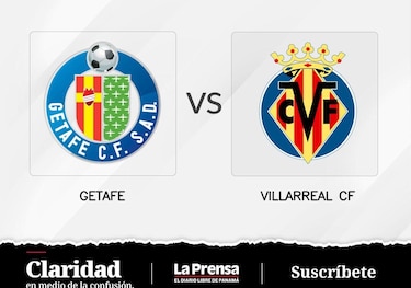 Villarreal luchará por recuperare de local ante Getafe