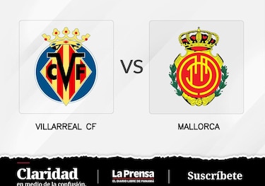 Villarreal buscará romper su mala racha en casa del Mallorca