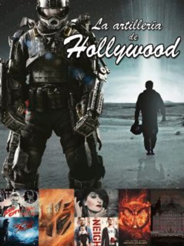La artilleríade Hollywood