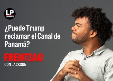 ¿Puede Trump reclamar el Canal de Panamá?