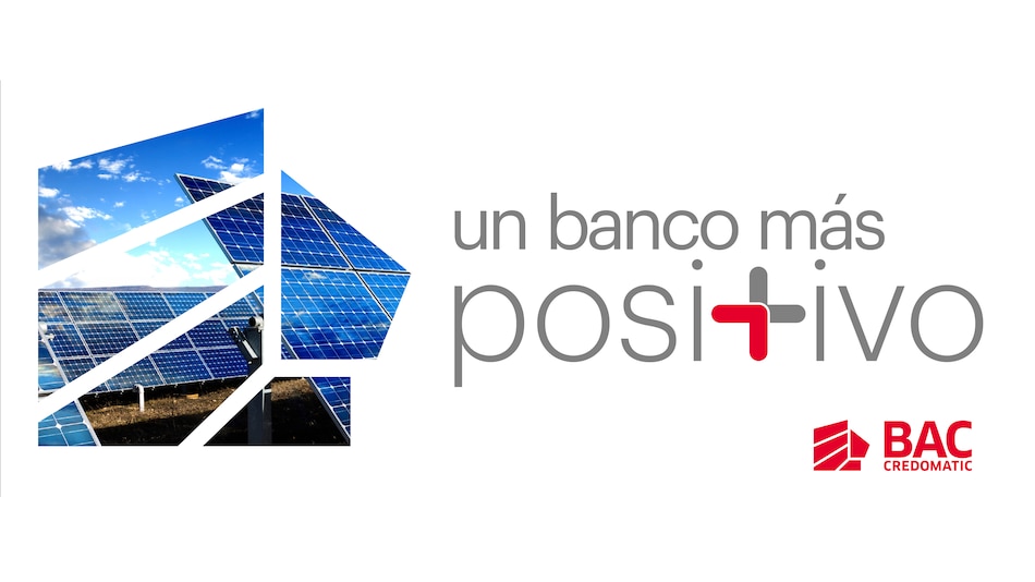 Reimaginando la Banca, el camino ‘Neto Positivo’ de BAC Credomatic