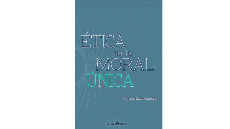 Ética y moral necesarias