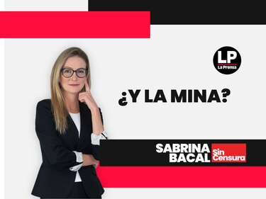 Sabrina Bacal Sin Censura: ¿y la mina?