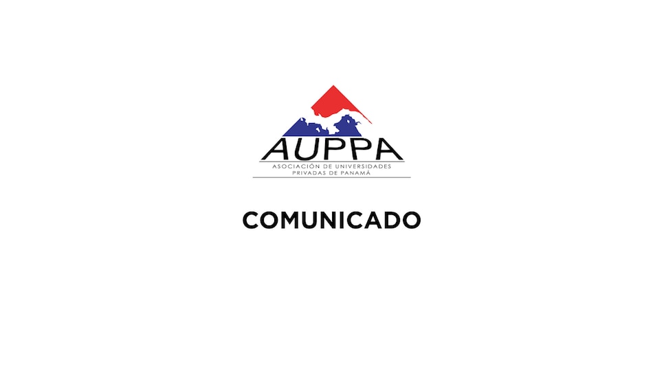 Comunicado de la Asociación de Universidades Particulares de Panamá