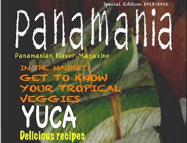 'Panamania', recetas que tienen la yuca como ingrediente central