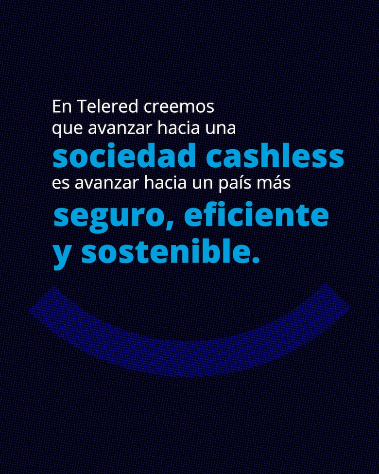 Telered promueve un cambio cultural para avanzar hacia una economía sin efectivo