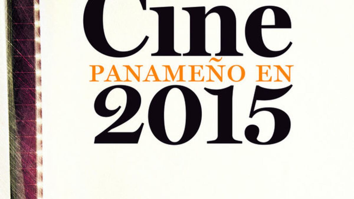 Cine panameño en 2015
