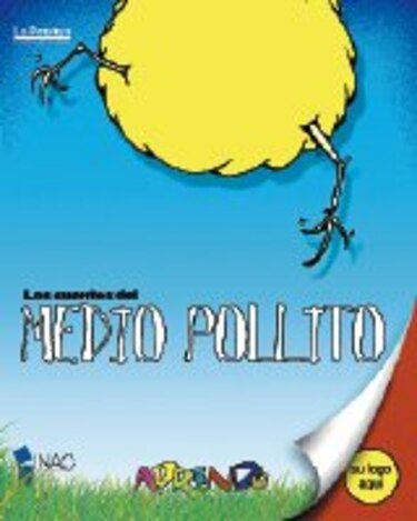 Medio pollito escrito por niños