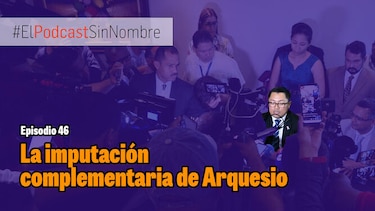 La imputación complementaria de Arquesio Arias