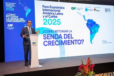 Panamá, epicentro del Primer Foro Económico de CAF sobre crecimiento en América Latina y el Caribe