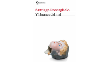 Roncagliolo y el lugar donde se esconden los monstruos