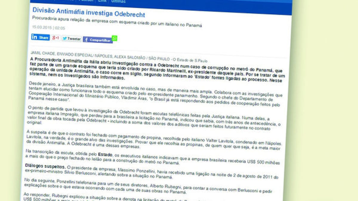 Diarios brasileños se han hecho eco de las investigaciones que adelanta la Fiscalía de Nápoles en torno al supuesto pago de coimas en Panamá de la empresa constructora Odebrecht, que com