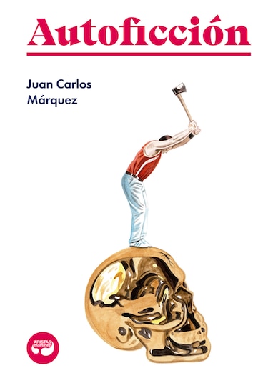 Juan Carlos Márquez: ‘Autoficción’