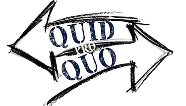 Quid pro quo (Una cosa por otra)