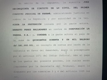 Juez niega indemnización a Pérez Balladares y lo condena a pagar $581 mil a Corporación La Prensa