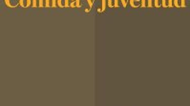 Comida y juventud