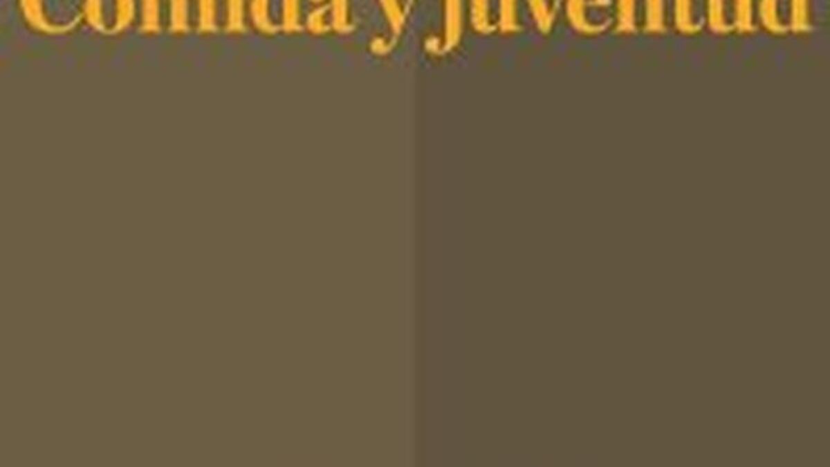Comida y juventud