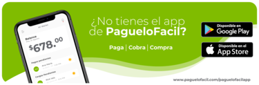 PagueloFacil App, ¡la revolución de tus pagos!