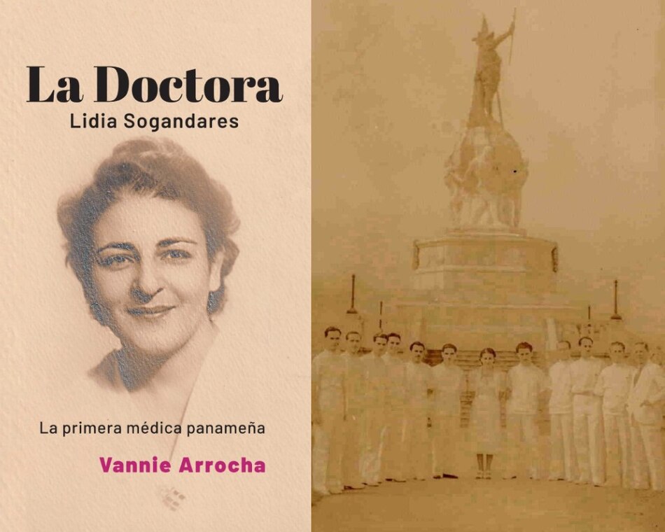 ‘La Doctora’, un libro sobre Lidia Sogandares, la primera médica de Panamá