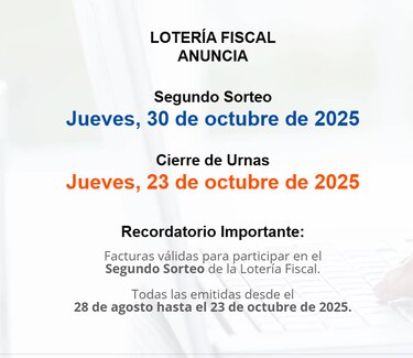 Segundo sorteo de la Lotería Fiscal será el 30 de octubre: conozca cómo participar