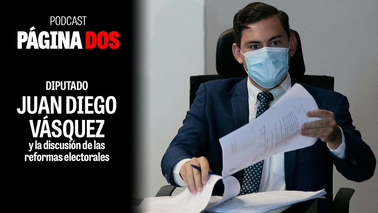 Reformas electorales: Diputado Juan Diego Vásquez critica formas por las que se ha guiado el debate
