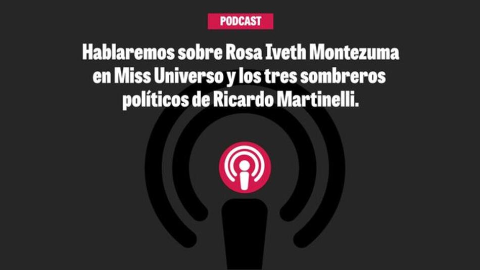 Los sombreros políticos de Ricardo Martinelli y la participación de Rosa Montezuma en Miss Universo