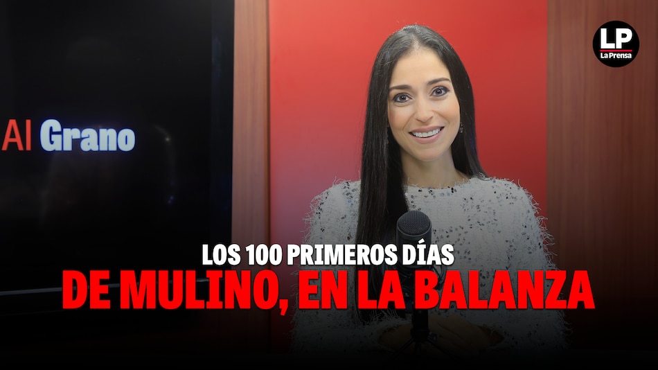 Al grano: Los 100 primeros días de Mulino, en la balanza