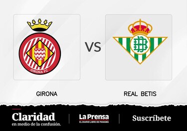 Real Betis se mide con Girona de local