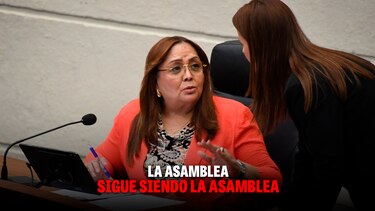 Al grano: la Asamblea sigue siendo la Asamblea