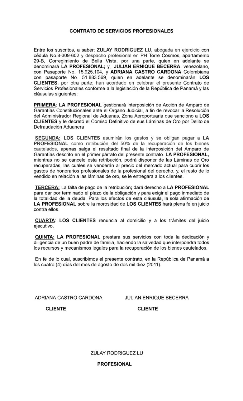 Pegasus y Zulay Rodríguez: cuatro clientes y más lingotes de oro