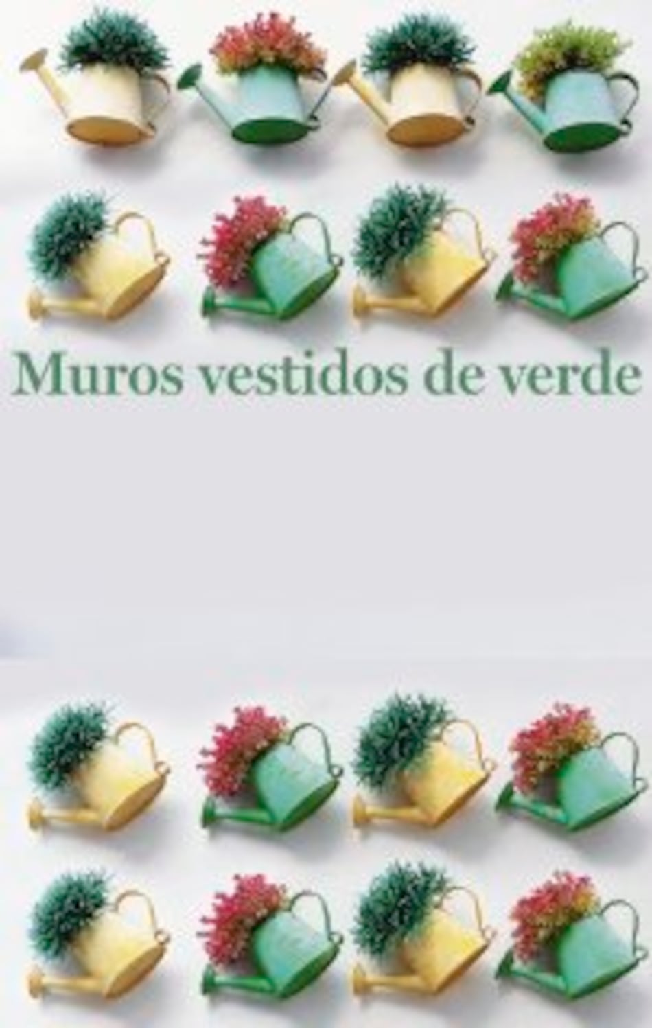 Muros vestidos de verde
