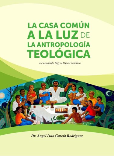 Un llamado desde la fe a proteger la ‘casa común’