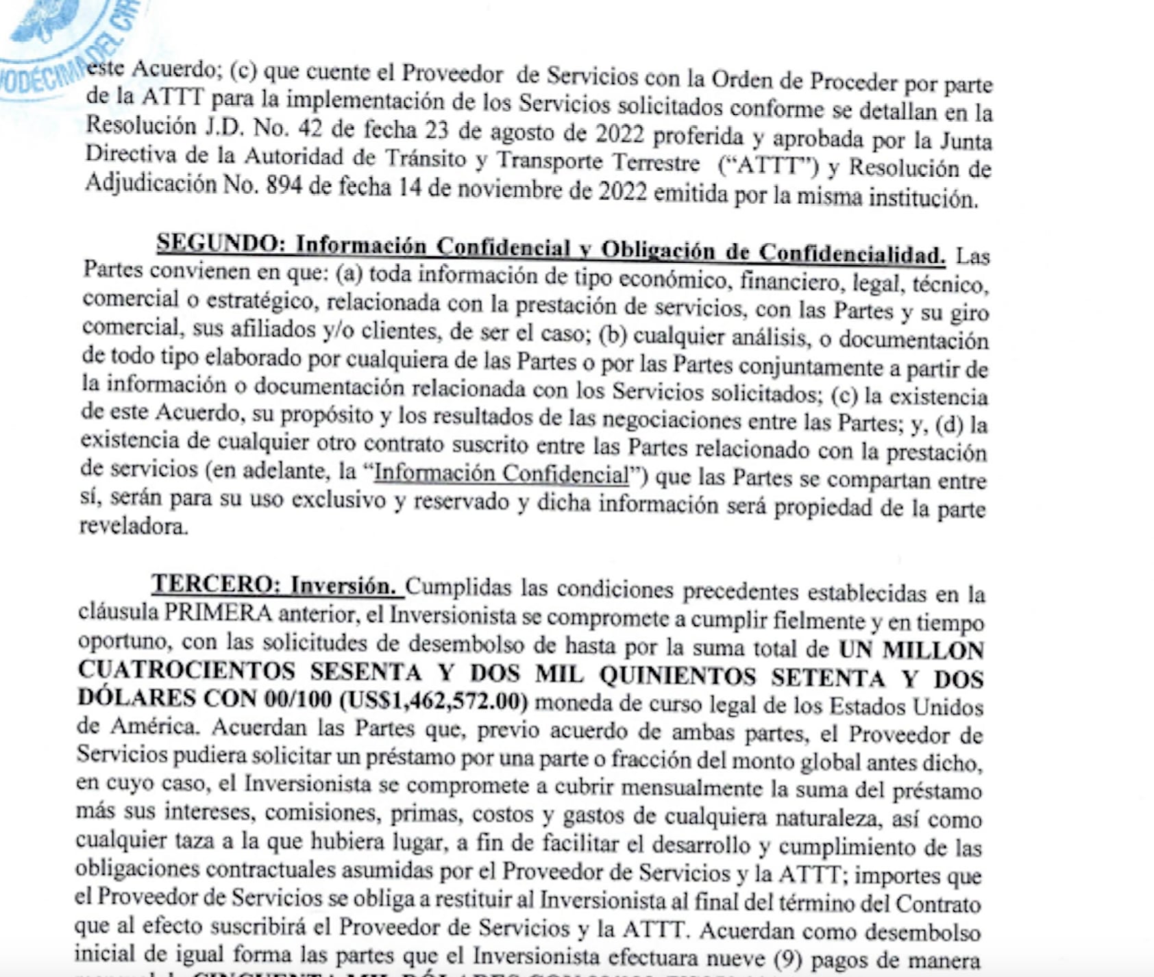 Detalle del acuerdo entre De Janon y Barrios. La cláusula 2 del “acuerdo de inversión y asociación incidental” establece la confidencialidad de lo acordado. Oculto habría quedado que la participación de la sociedad de De Janon en este negocio se elevaba a casi la mitad de cada transacción, lo que equivalía a $1.10 por revisado, mientras 3Tech obtenía $1.30, en vez de los $2.40 que establece el contrato de concesión con la ATTT.