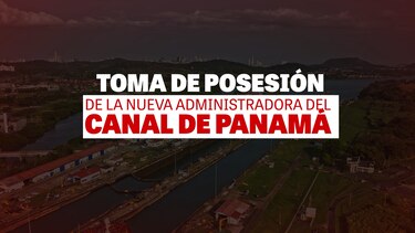 Minuto a minuto:  Ilya Espino de Marotta asume el mando del Canal de Panamá: siga aquí el histórico relevo