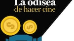 La odisea de hacer cine