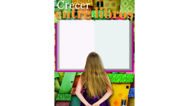 Crecer entre libros