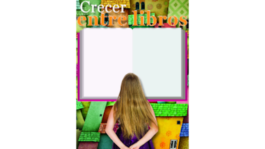 Crecer entre libros