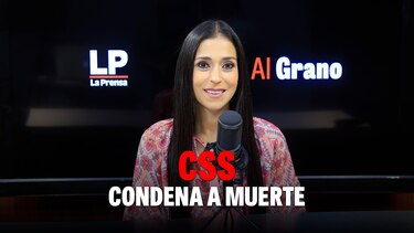 Al grano: CSS, condena de muerte
