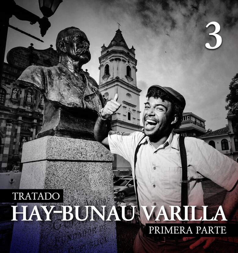 Una bandera fea y cien mil dólares, ¿cómo empezó el tratado Hay-Bunau Varilla?