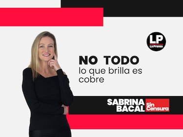 Sabrina Sin Censura: No todo lo que brilla es cobre