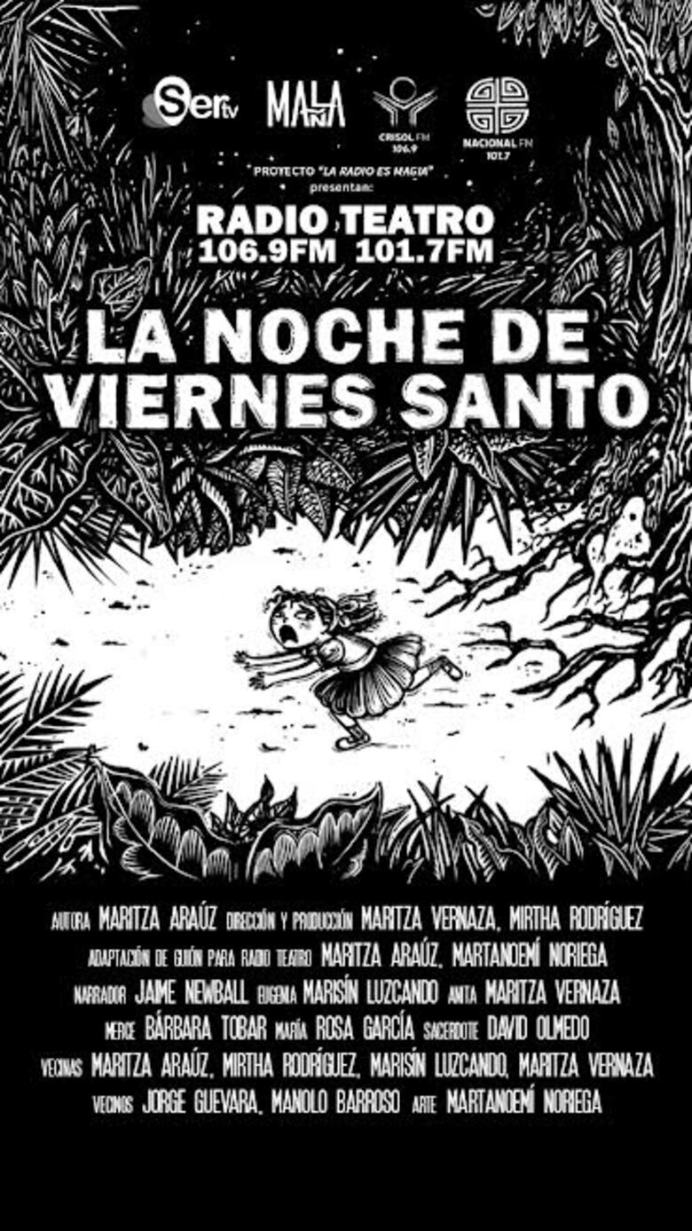 ‘La Noche de Viernes Santo’, una producción de radioteatro que estrena este lunes 3 de abril