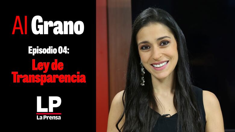 Al grano: Ley de transparencia