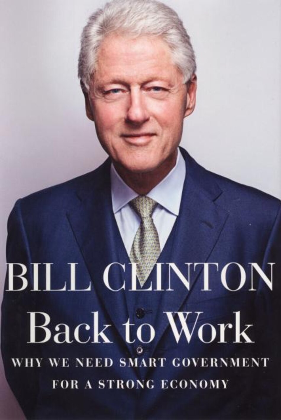 Bill Clinton analiza crisis económica en su libro