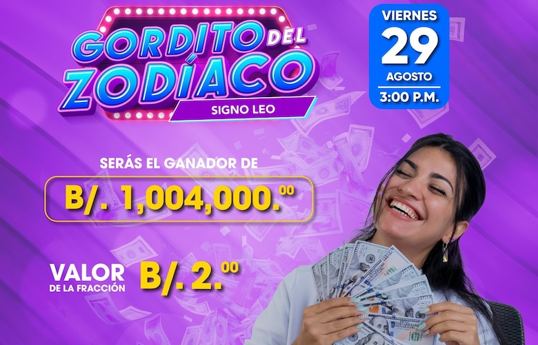 Este viernes 29 de agosto juega el Gordito del Zodíaco con más de 1 millón de dólares en premios