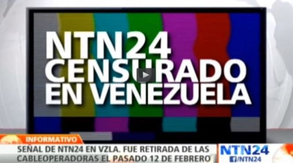 Cadena de noticias NTN24 denuncia nueva censura del Gobierno venezolano