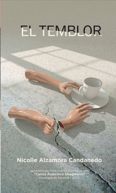 Nicolle Alzamora Candanedo: ‘El temblor’