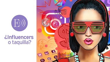 ¿Influencers o taquilla?