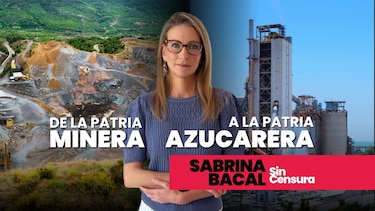 Sabrina Sin Censura: De la patria minera a la patria azucarera